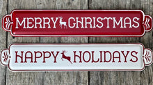  Merry Christmas/Happy Holidays Tin Sign